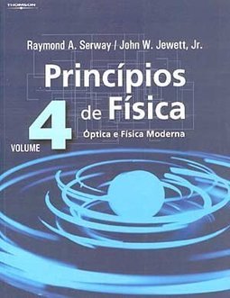 Princípios de Física: Óptica e Física Moderna - vol. 4