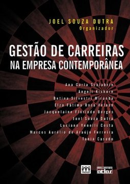 Gestão de carreiras na empresa contemporânea