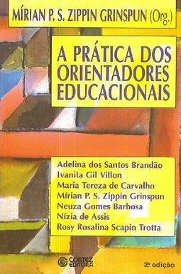 A Pratica Dos Orientadores Educacionais