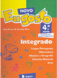 Novo Eu Gosto: Integrado: 4ª Série - Ens. Fundam.