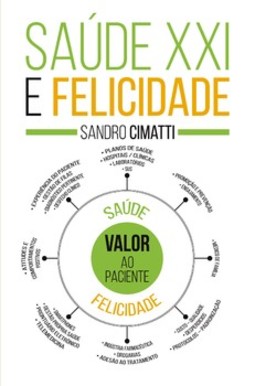 Saúde XXI e felicidade