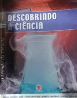 Descobrindo a ciência (Mundo da Ciência)