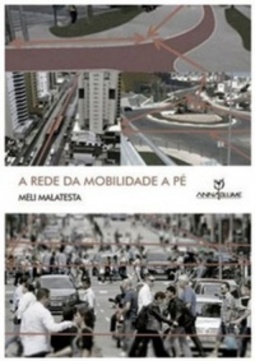 A Rede da Mobilidade a Pé