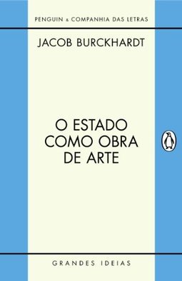 O ESTADO COMO UMA OBRA DE ARTE