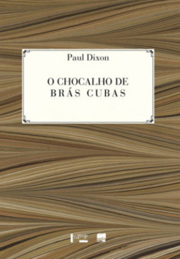 O chocalho de Brás Cubas