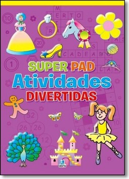 Super Pad Atividades Divertidas 2: Lombada Amarela