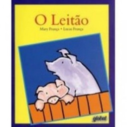 O leitão (Bicho do mato)
