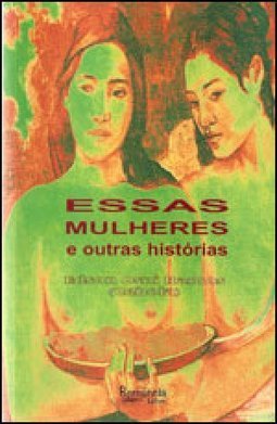 ESSAS MULHERES OUTRAS HISTORIAS