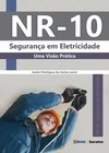 NR-10 - Segurança em eletricidade: uma visão prática