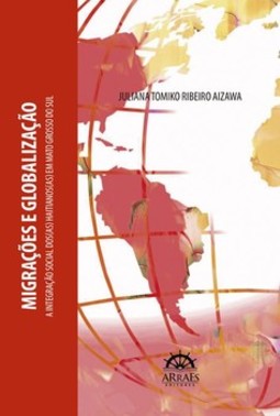Migrações e globalização: a integração social dos(as) haitianos(as) em Mato Grosso do Sul