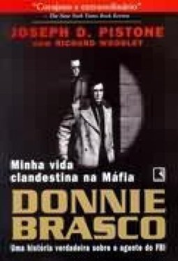 Donnie Brasco: Minha Vida Clandestina na Máfia