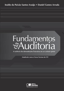 Fundamentos da auditoria: a auditoria das demonstrações financeiras em um contexto global