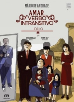 Amar - Verbo Intransitivo (Clássicos Brasileiros em Quadrinhos)