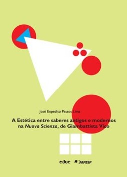 A estética entre saberes antigos e modernos na Nuova Scienza, de Giambattista Vico