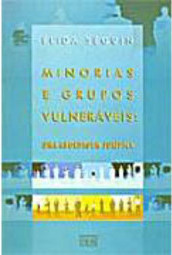 Minorias e Grupos Vulneráveis: uma Abordagem Jurídica