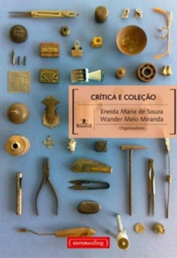 Crítica e coleção (Coleção: Humanitas)