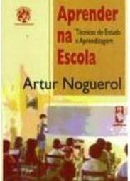 Aprender na Escola: Técnicas de Estudo e Aprendizagem