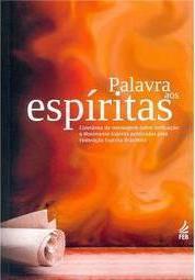 Palavras aos Espíritas
