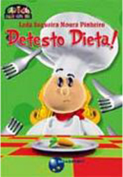 Detesto dieta!
