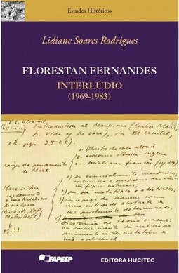 Florestan Fernandes: Interlúdio (1969-1982)