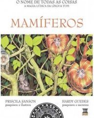 A Magia Lúdia da Língua Tupi: Mamíferos