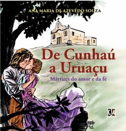 De Cunhaú a Uruaçu: mártires do amor e da fé
