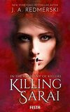 In the Company of Killers - Buch 1: Killing Sarai