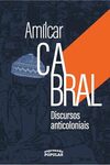 Amílcar Cabral: discursos anticoloniais