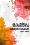 Cinema, infância e religiosidade na Espanha franquista
