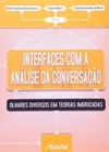 Interfaces com a Análise da Conversação