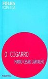 O Cigarro