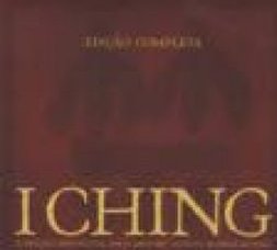 I Ching: A Edição Definitiva Pelo Mestre Taoísta Alfred Huang