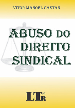 Abuso do direito sindical