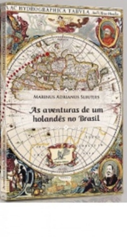 As aventuras de um holandês no Brasil