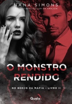 O monstro rendido