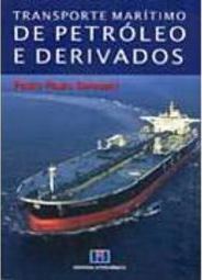 Transporte Marítimo de Petróleo e Derivados