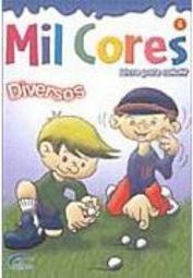 Mil Cores: Diversos: Livro para Colorir - 6