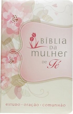 Bíblia da Mulher de Fé, NVI, Couro Soft, Flores