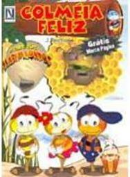 Colméia Feliz: Cidade dos Marimbondos