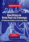 Breve História do Direito Penal e da Criminologia