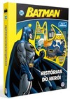 Batman: histórias do herói