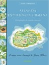 Atlas da Experiência Humana