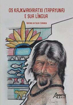 Os Kajkwakhratxi (Tapayuna) e sua língua