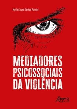 Mediadores psicossociais da violência