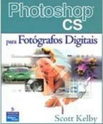 Photoshop CS para Fotógrafos Digitais