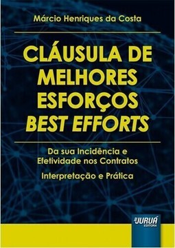 Cláusula de Melhores Esforços - Best Efforts