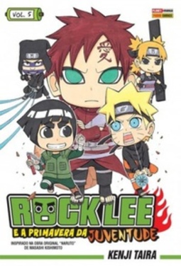 Rock Lee e a Primavera da Juventude #5 (Rock Lee #5)