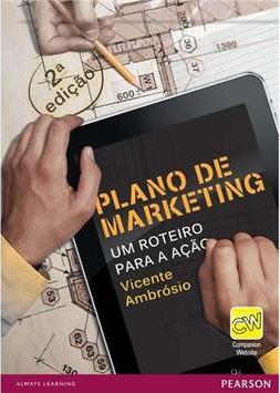 Plano de marketing: Um roteiro para a ação