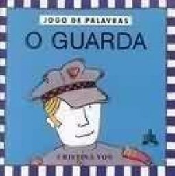 O Guarda