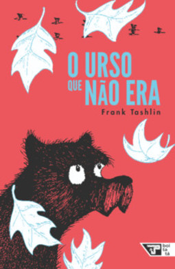 O urso que não era